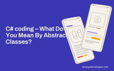C# coding – What Do You Mean By Abstract Classes?