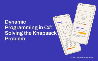 Dynamic Programming in C#: Solving the Knapsack Problem