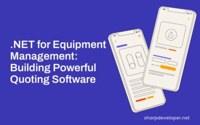 .NET for Equipment Management: Building Powerful Quoting Software
